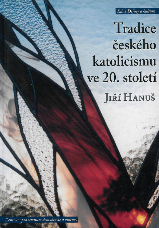 Tradice českého katolicismu ve 20. století