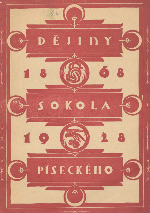 Dějiny Sokola píseckého 1868-1928