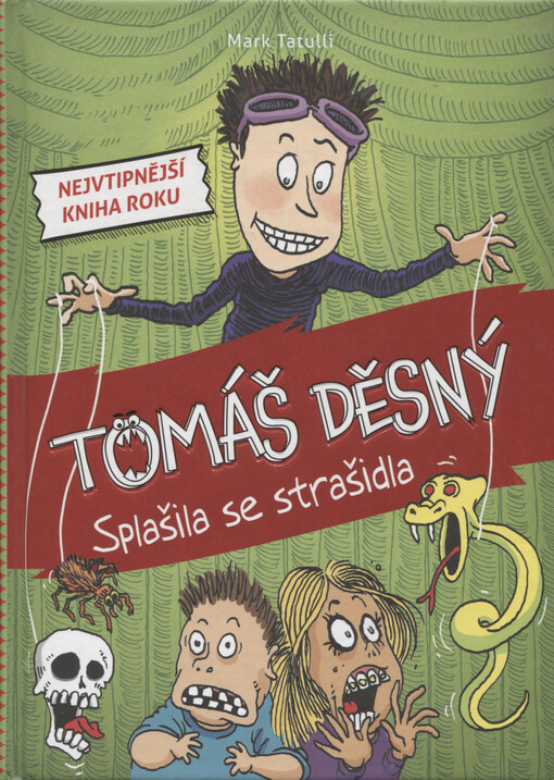 Tomáš Děsný : splašila se strašidla