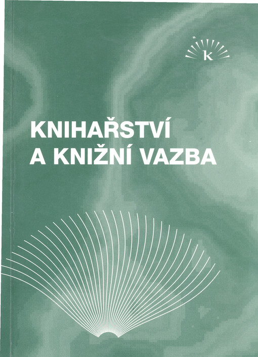 Knihařství a knižní vazba