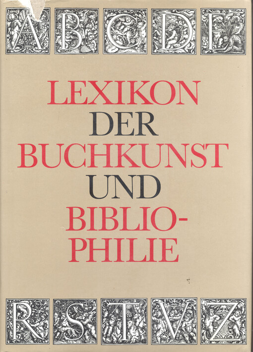 Lexikon der Buchkunst und Bibliophilie