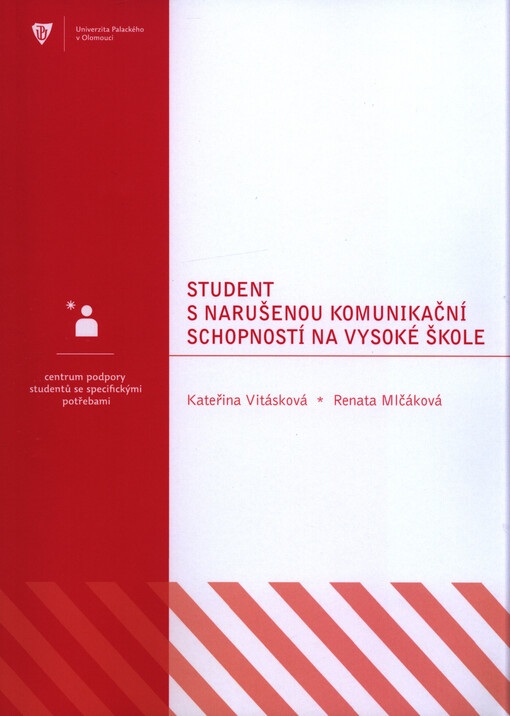 Student s narušenou komunikační schopností na vysoké škole