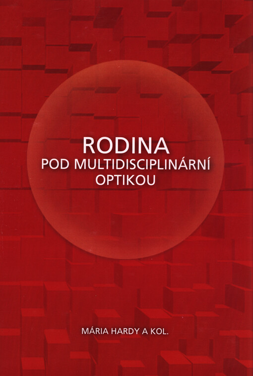 Rodina pod multidisciplinární optikou