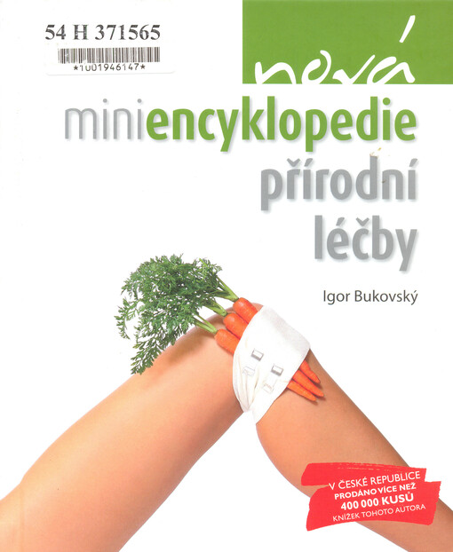 Nová miniencyklopedie přírodní léčby