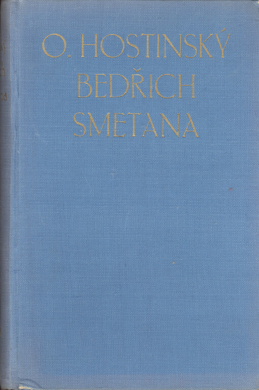 Bedřich Smetana a jeho boj o moderní českou hudbu :vzpomínky a úvahy