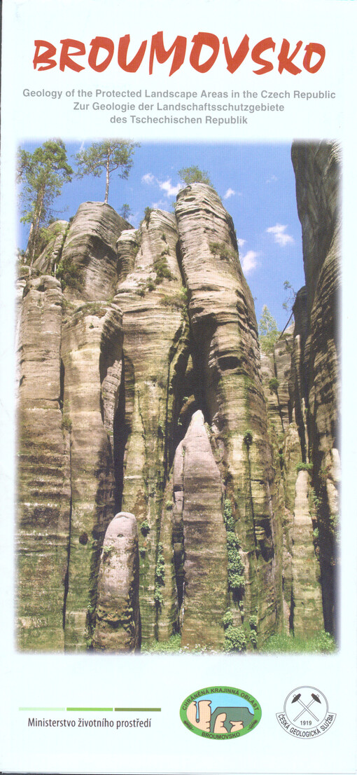 Broumovsko : geology of the protected landscape areas in the Czech Republic = zur Geologie der Landschaftsschutzgebiete des Tschechischen Republik