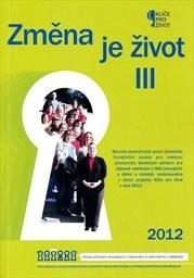 Změna je život