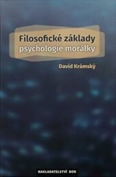Filosofické základy psychologie morálky