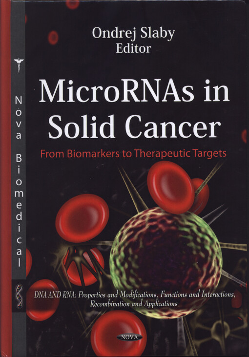 MicroRNAs in solid cancer :from biomarkers to therapeutic targets