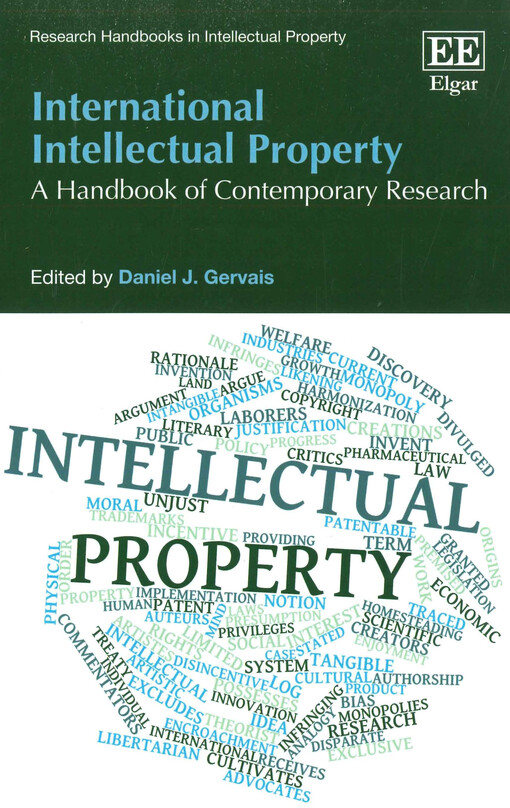 International intellectual property  : a handbook of contemporary research 
