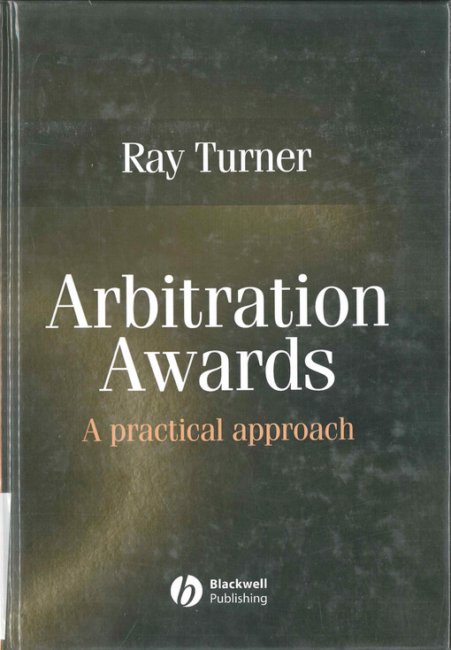 Arbitration awards : a practical approach