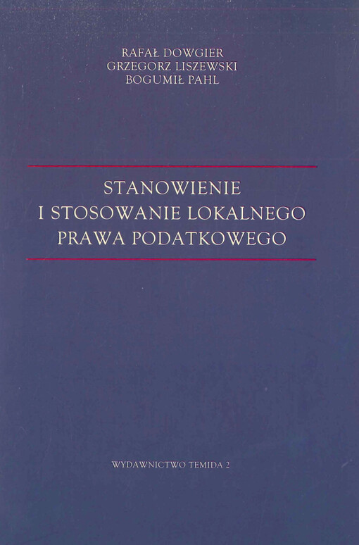 Stanowienie i stosowanie lokalnego prawa podatkowego 