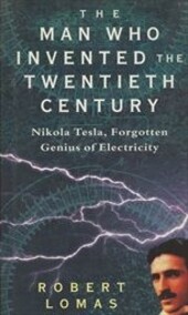 The man who invented the twentieth century