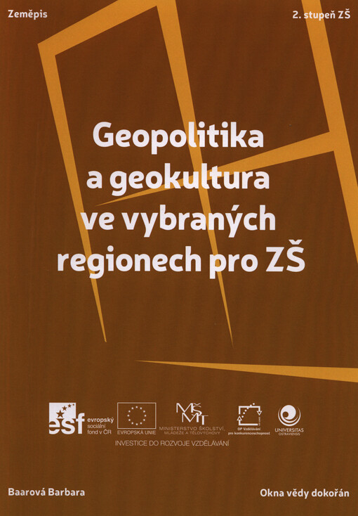 Geopolitika a geokultura ve vybraných regionech pro ZŠ