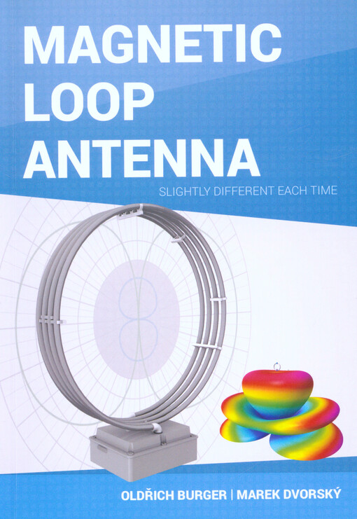 Magnetic loop antenna : slightly different each time