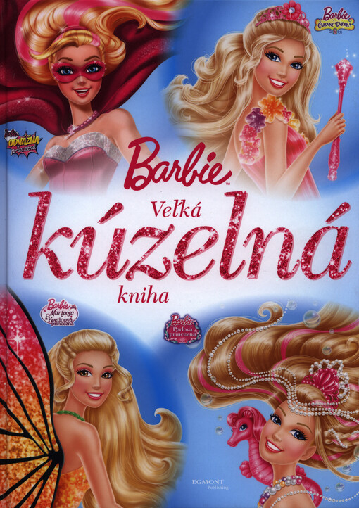 EGMONT Barbie Veľká kúzelná kniha