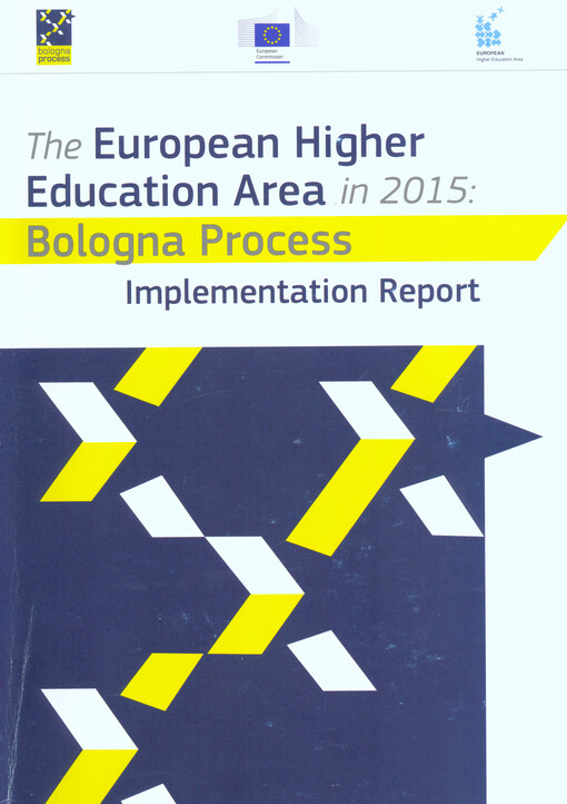 The European higher education area in 2015 : Bologna process : implementation report