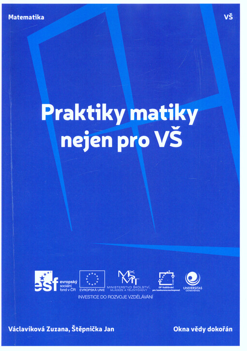 Praktiky matiky nejen pro VŠ