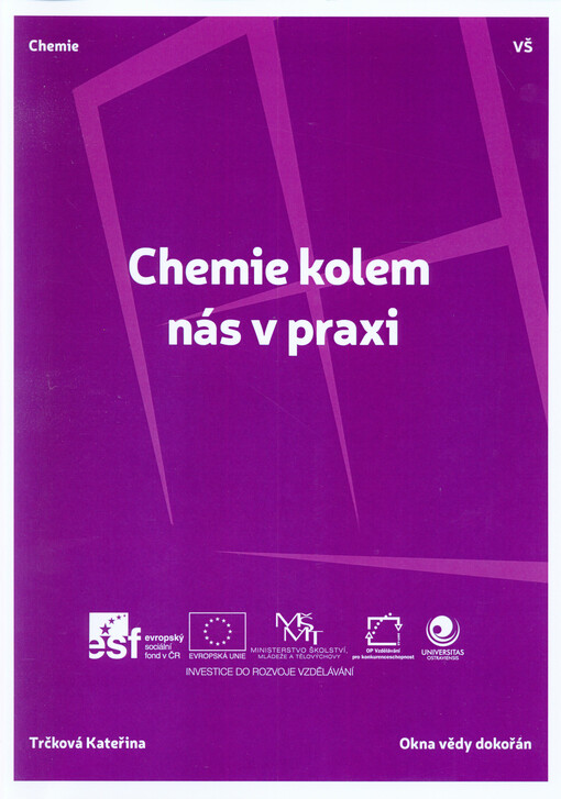 Chemie kolem nás v praxi