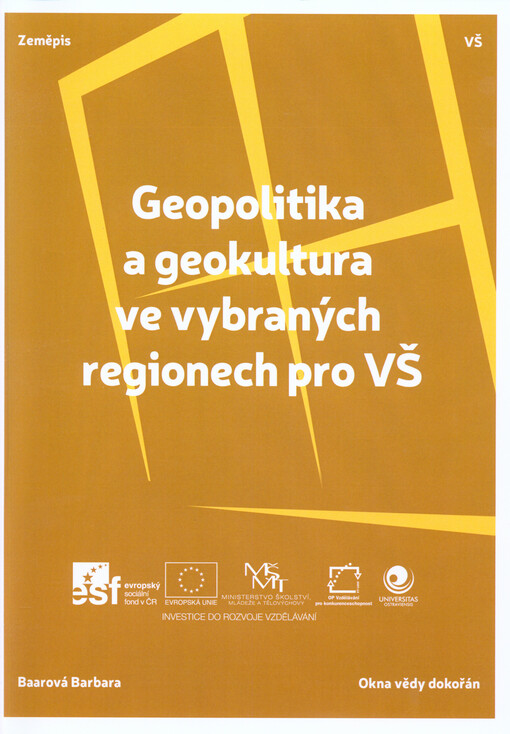 Geopolitika a geokultura ve vybraných regionech pro VŠ