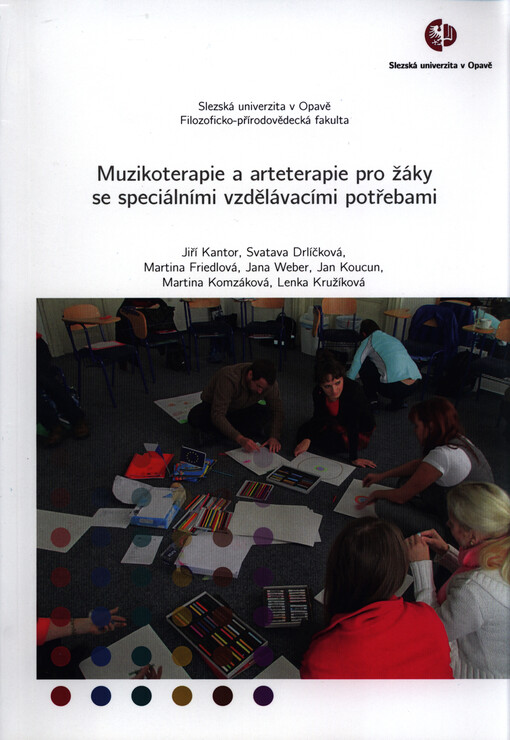 Muzikoterapie a arteterapie pro žáky se speciálními vzdělávacími potřebami