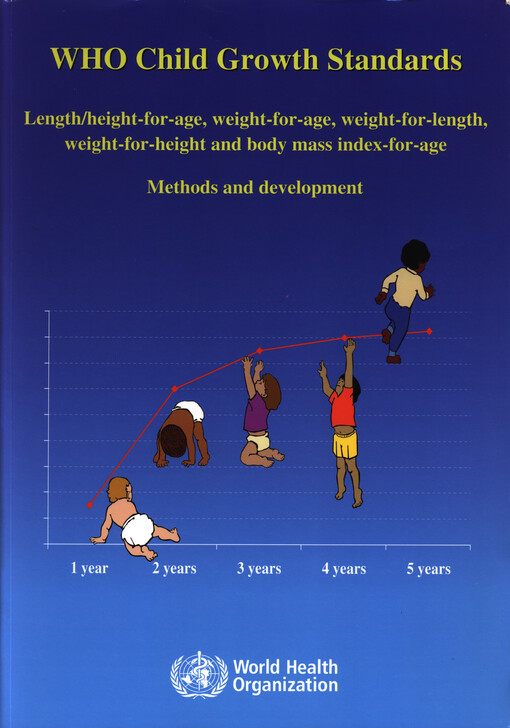 WHO child growth standards : lenght/height-for-age, weight-for-age, weight-for-lenght, weight-for-height and body mass index-for-age : methods and development