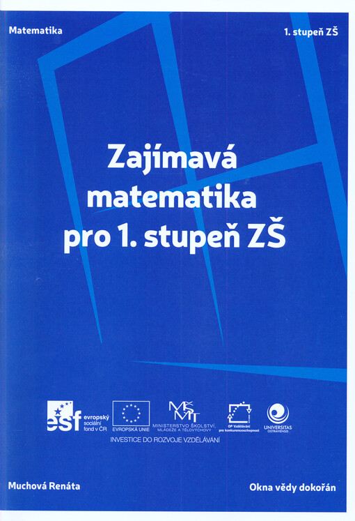 Zajímavá matematika pro 1. stupeň ZŠ