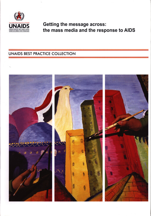 Getting the message across : the mass media and the response to AIDS