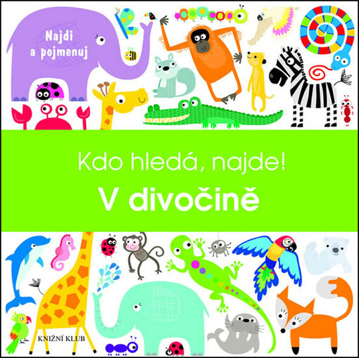 Kdo hledá, najde 1