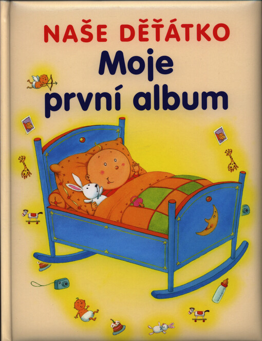 Naše děťátko - Moje první album