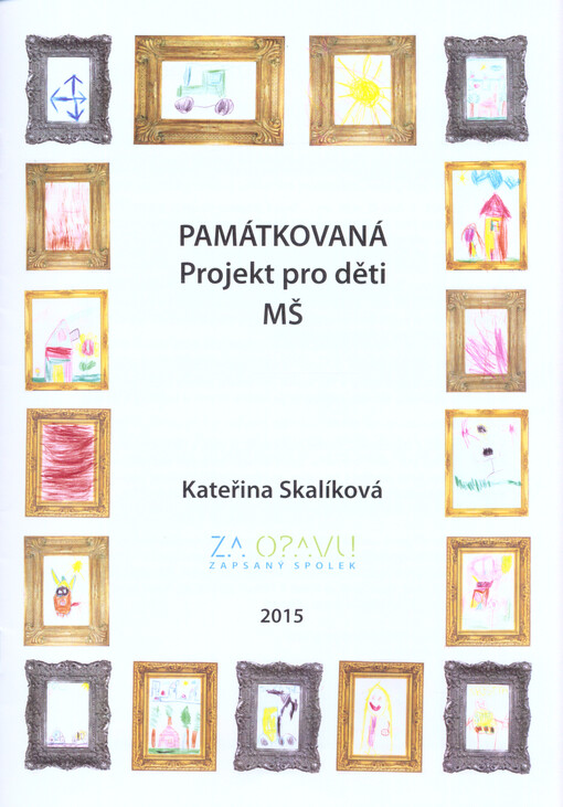 Památkovaná : projekt pro děti MŠ