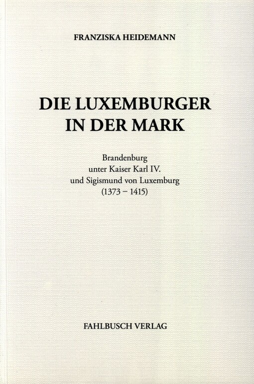 Die Luxemburger in der Mark
