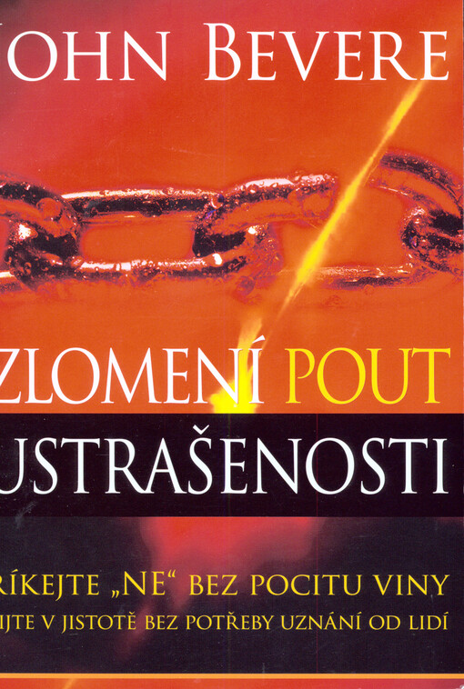 Zlomení pout ustrašenosti