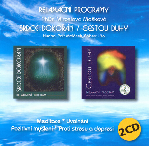 Srdce dokořán ;Cestou duhy