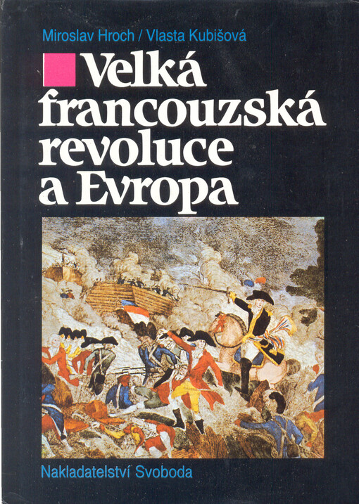 Velká francouzská revoluce a Evropa: 1789-1800