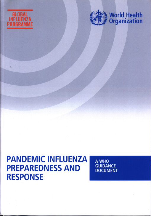 Pandemic influenza preparedness and response : a WHO guidance document