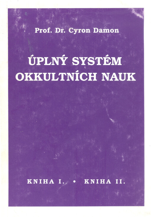 Úplný systém okkultních nauk.