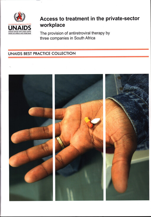 Access to treatment in the private-sector workplace :[the provision of antiretroviral therapy by three companies in South Africa]