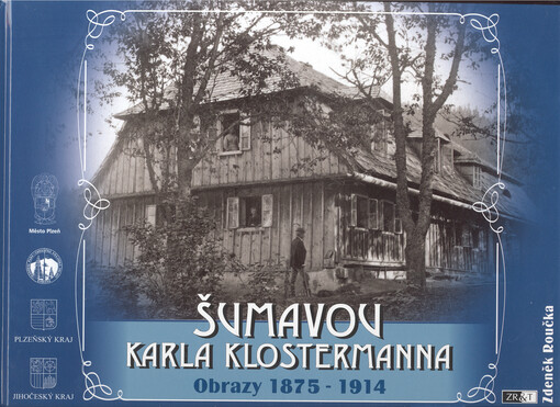 Šumavou Karla Klostermanna