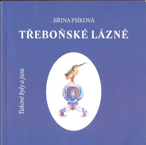 Takové byly a jsou třeboňské lázně