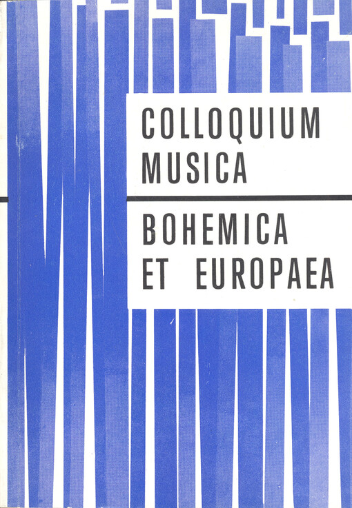 Colloquium Musica Bohemica et Europaea :Brno 1970