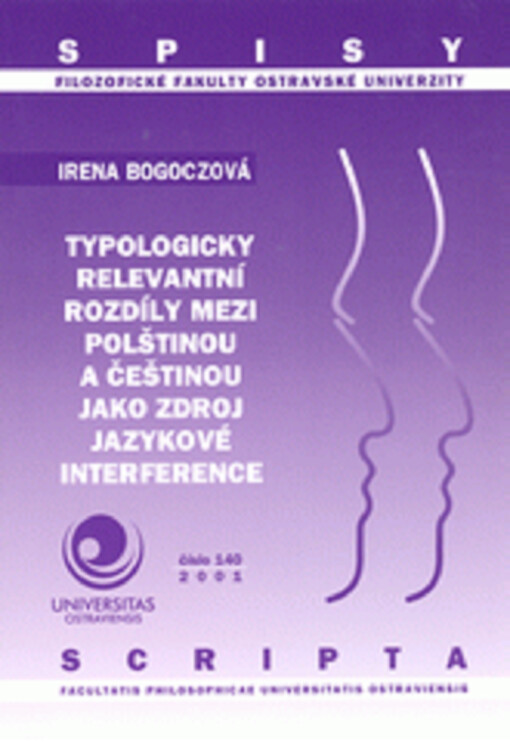 Typologicky relevantní rozdíly mezi polštinou a češtinou jako zdroj jazykové interference