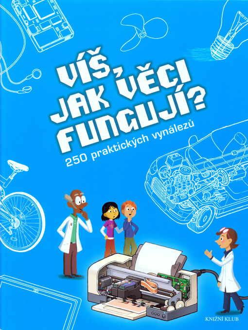 Víš, jak věci fungují?