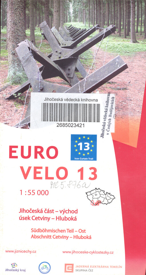 EURO VELO 13 : 1:55 000 : jihočeská část - východ, úsek Cetviny - Hluboká = Südböhmischen Teil - Ost, Abschnitt Cetviny - Hluboká