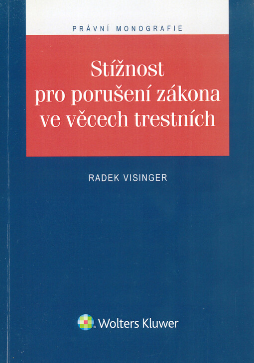 Stížnost pro porušení zákona ve věcech trestních