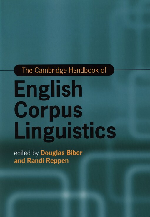 The Cambridge handbook of English corpus linguistics