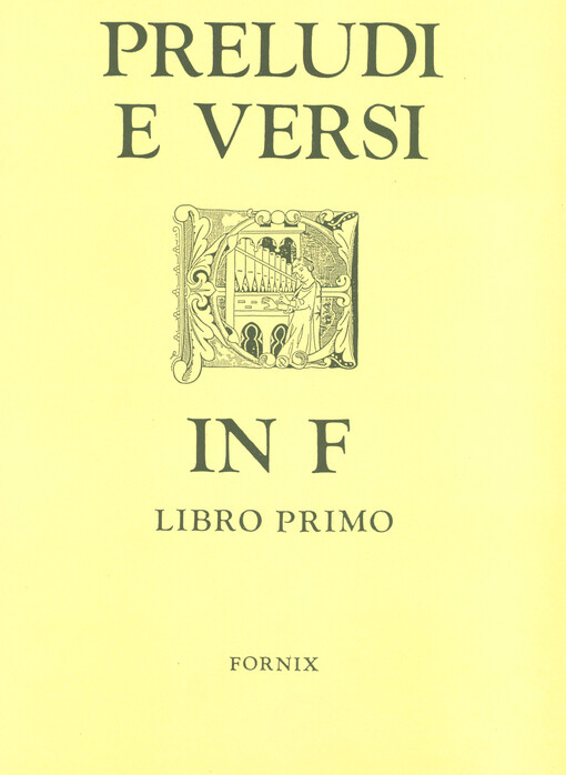 Preludi e versi in F. Libro primo