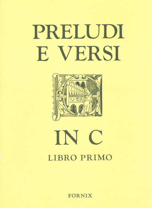 Preludi e versi in C. Libro primo