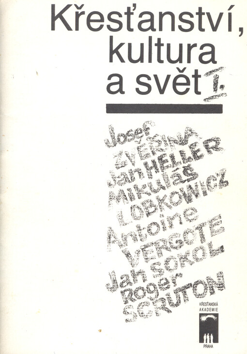 Křesťanství, kultura a svět: Sborník přednášek