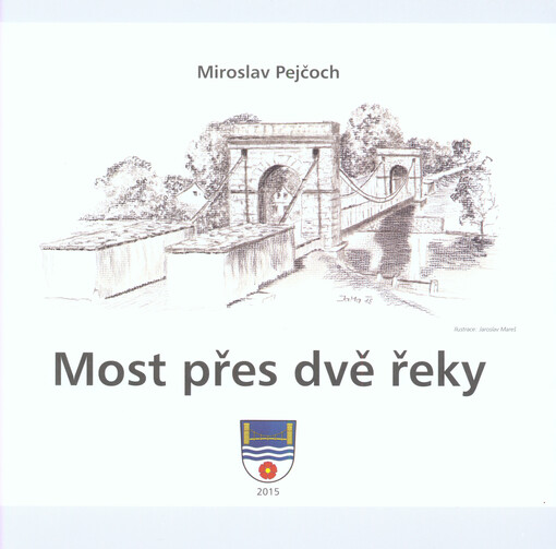 Most přes dvě řeky